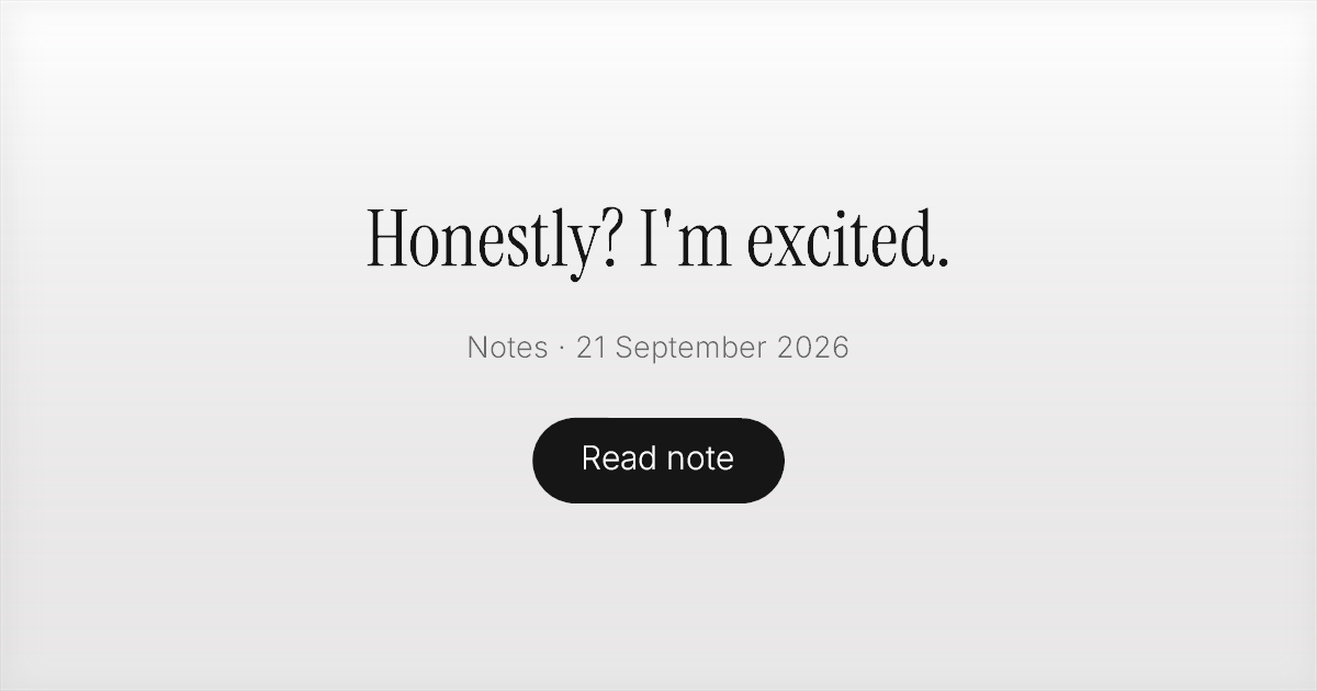 Honestly? I'm excited.